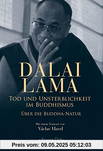 Tod und Unsterblichkeit im Buddhismus: Die Buddha-Natur