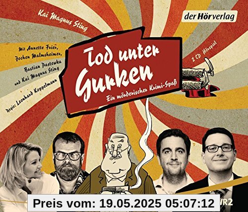 Tod unter Gurken: Ein mörderischer Krimi-Spaß