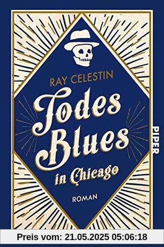 Todesblues in Chicago: Roman (City Blues Quartett, Band 2)