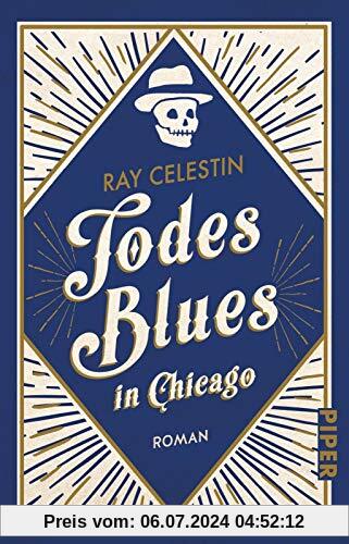 Todesblues in Chicago: Roman (City-Blues-Reihe, Band 2)