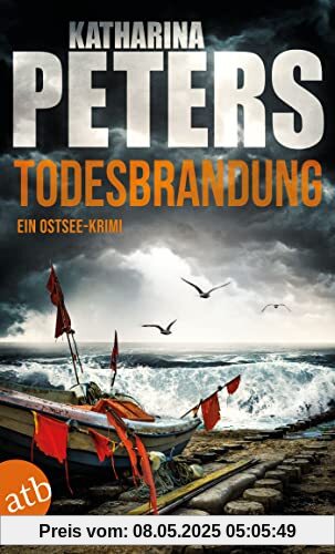 Todesbrandung: Ein Ostsee-Krimi (Emma Klar ermittelt, Band 7)