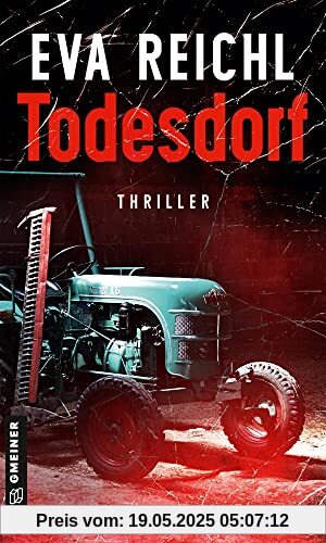 Todesdorf: Thriller (Thriller im GMEINER-Verlag)