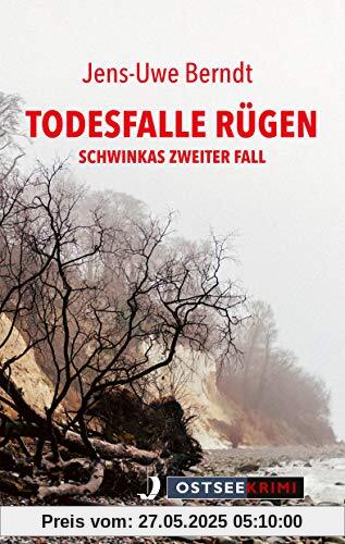 Todesfalle Rügen: Schwinkas zweiter Fall