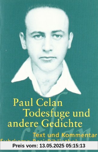»Todesfuge« und andere Gedichte: Text und Kommentar (Suhrkamp BasisBibliothek)