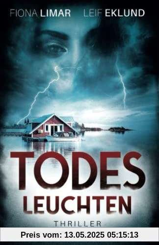 Todesleuchten: Schwedenthriller