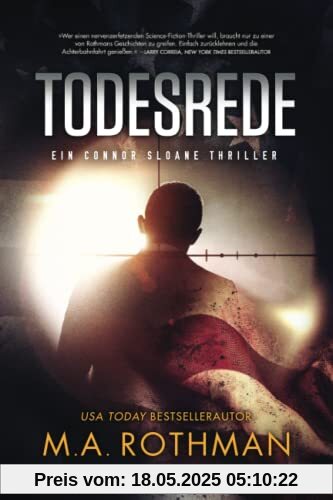 Todesrede: ein spannungsgeladener Thriller (Ein Connor Sloane Thriller, Band 2)