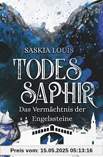 Todessaphir (Das Vermächtnis der Engelssteine)