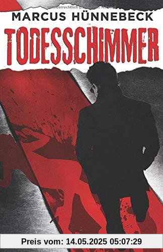 Todesschimmer: Thriller