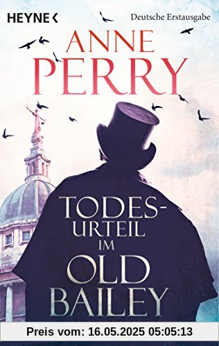 Todesurteil im Old Bailey: Ein Daniel-Pitt-Roman (Daniel-Pitt-Serie, Band 1)