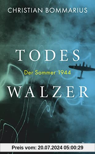 Todeswalzer: Der Sommer 1944 | Bommarius ist ein Meisterwerk gelungen. Heribert Prantl