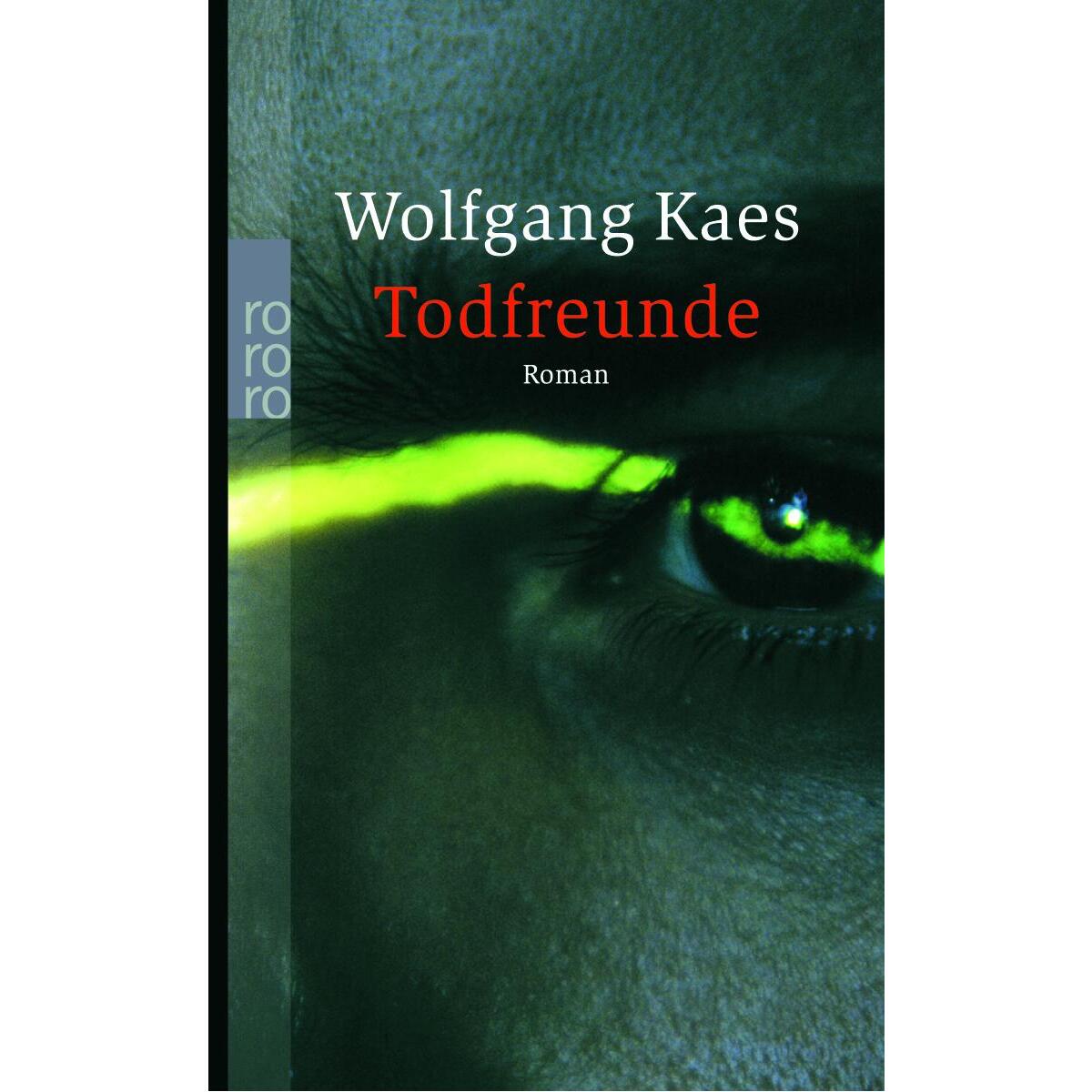 Todfreunde von Rowohlt Taschenbuch
