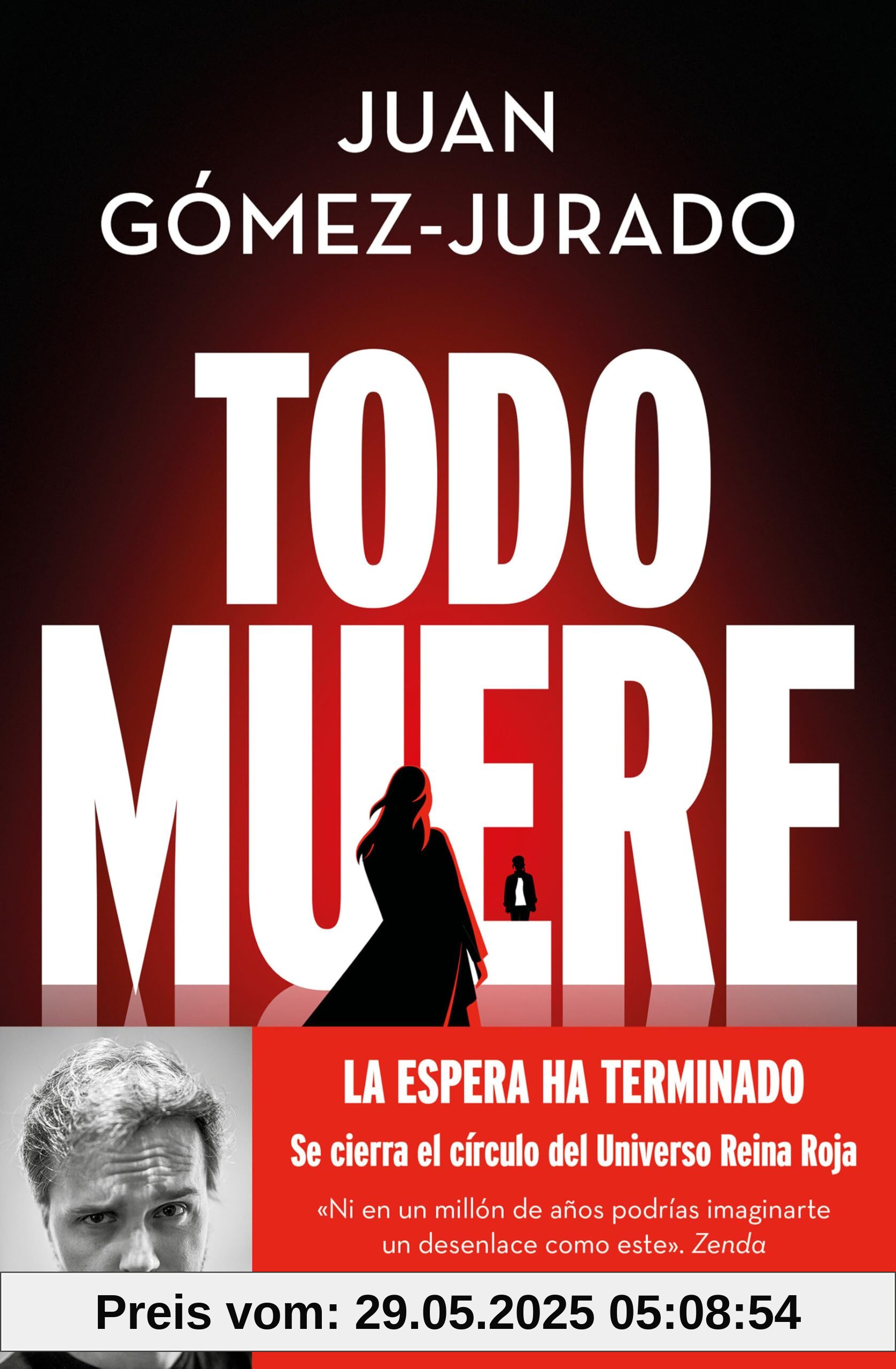 Todo muere: Todo arde 3 (Universo Reina Roja, Band 3)