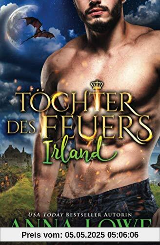 Töchter des Feuers: Irland (Billionaires und Bodyguards, Band 5)