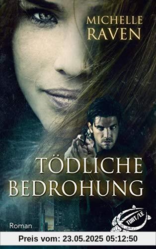 Tödliche Bedrohung (TURT/LE)