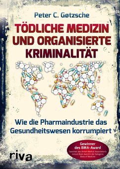 Tödliche Medizin und organisierte Kriminalität von Riva / riva Verlag