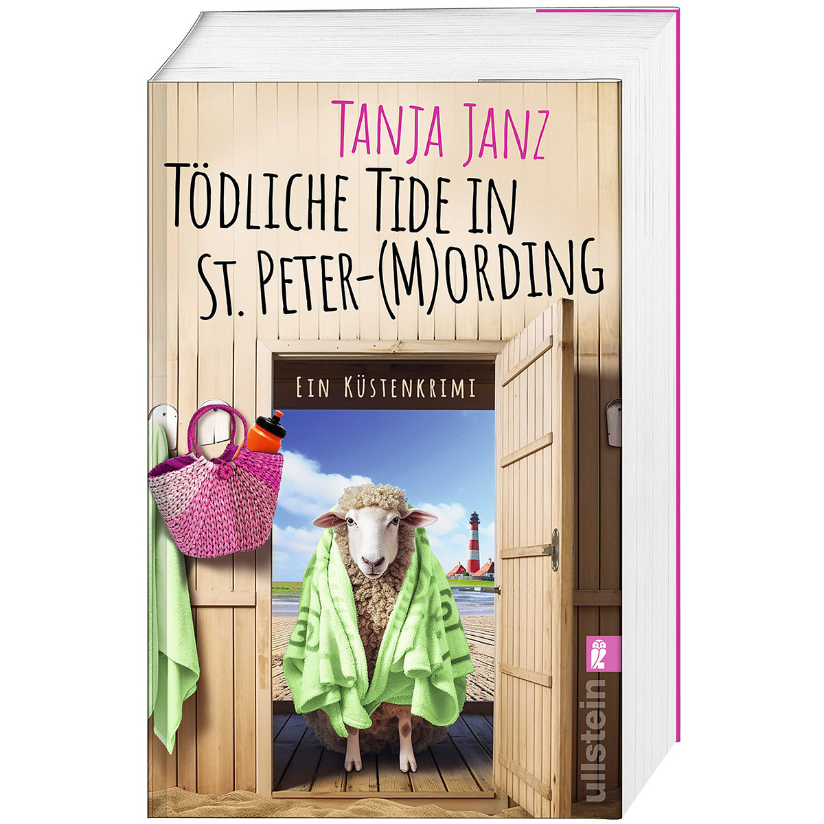 Tödliche Tide in St. Peter-(M)Ording von Ullstein Taschenbuchvlg.