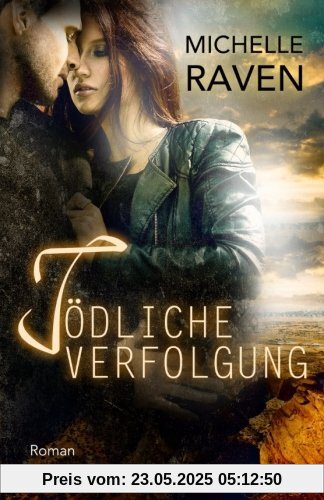 Tödliche Verfolgung Tödliche Verfolgung