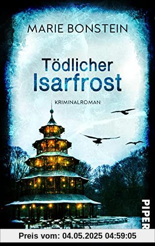 Tödlicher Isarfrost (Isar-Krimis 2): Roman | München-Krimi mit ungewöhnlicher Ermittlerin