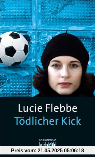 Tödlicher Kick Tödlicher Kick
