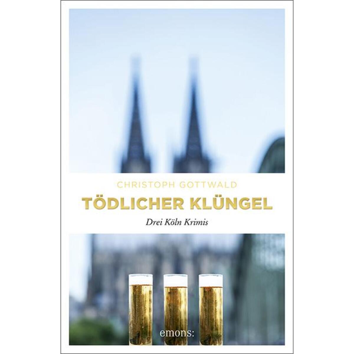Tödlicher Klüngel von Emons Verlag