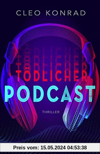 Tödlicher Podcast: Thriller