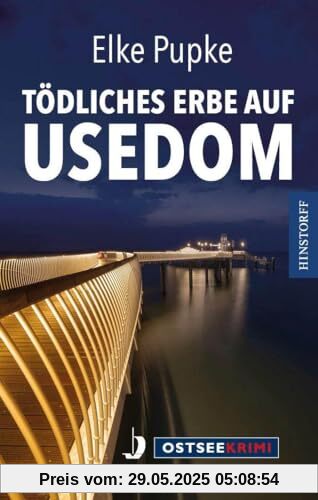 Tödliches Erbe auf Usedom (Ostseekrimi)