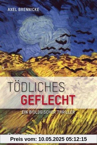 Tödliches Geflecht