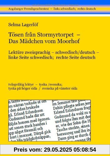 Tösen från Stormyrtorpet - Das Mädchen vom Moorhof: Lektüre zweisprachig, schwedisch/deutsch Tösen från Stormyrtorpet - Das Mädchen vom Moorhof: Lektüre zweisprachig, schwedisch/deutsch