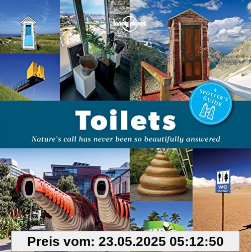 Toilets: A Spotter's Guide (Lonely Planet Spotters Guides)