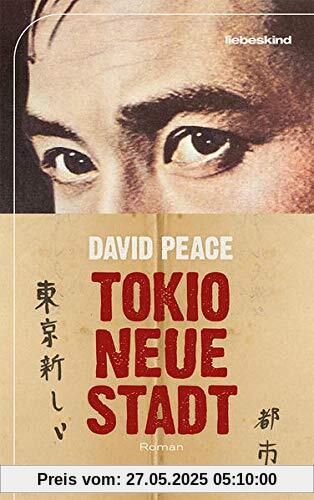 Tokio, neue Stadt: Roman Tokio, neue Stadt: Roman