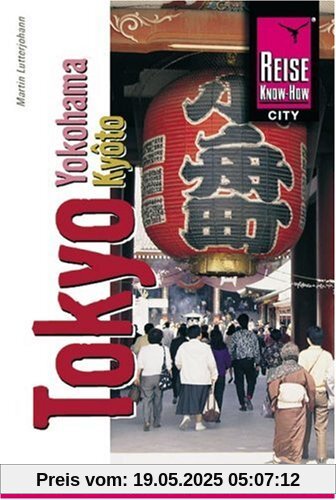Tokio mit Yokohama und Kyoto