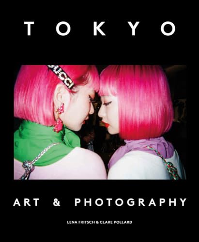 Tokyo: Art & Photography von Acc Art Books