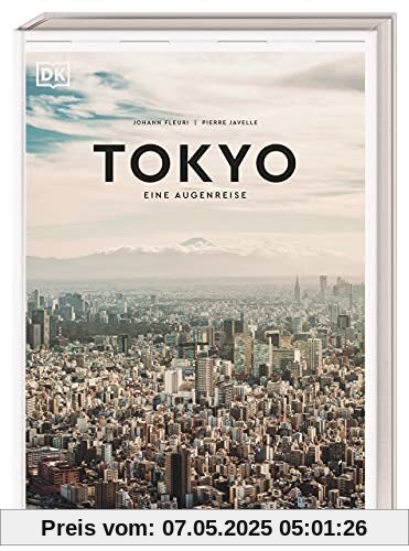 Tokyo: Eine Augenreise Tokyo: Eine Augenreise
