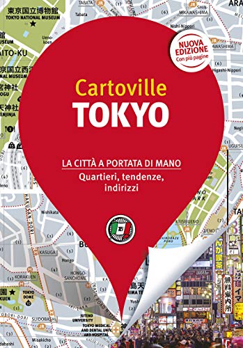 Tokyo. Nuova ediz. (CartoVille) von Touring Club Italiano