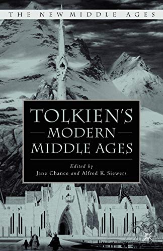Tolkien's Modern Middle Ages (The New Middle Ages)