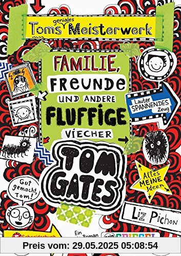 Tom Gates, Band 12: Toms geniales Meisterwerk (Familie, Freunde und andere fluffige Viecher)