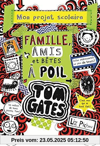 Tom Gates, Tome 12 : Famille, amis et bêtes à poils : Mon projet scolaire