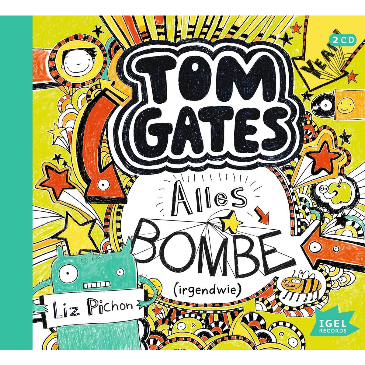 Tom Gates 03. Alles Bombe (irgendwie) von Igel Records