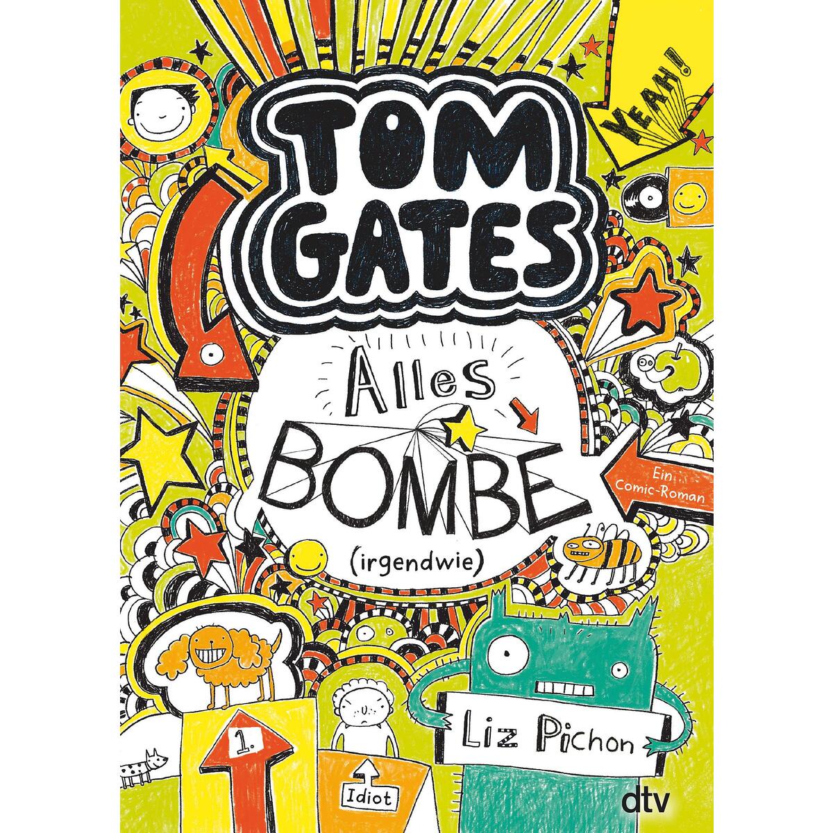Tom Gates 03. Alles Bombe (irgendwie) von dtv Verlagsgesellschaft