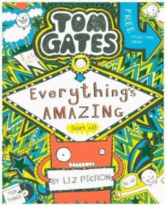 Tom Gates 03: Everything's Amazing (sort of) von Scholastic UK