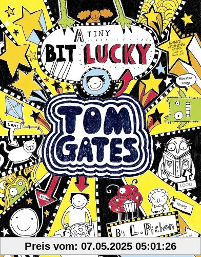 Tom Gates 07: A Tiny Bit Lucky