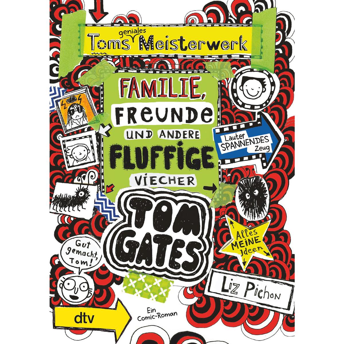 Tom Gates 12: Toms geniales Meisterwerk (Familie, Freunde und andere fluffige Vi... von dtv Verlagsgesellschaft