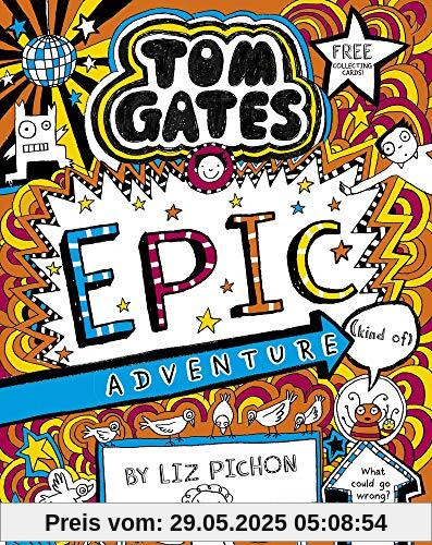 Tom Gates 13: Epic Adventure (kind of)