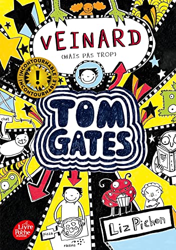Tom Gates - Tome 7: Veinard (mais pas trop) von LIVRE DE POCHE JEUNESSE