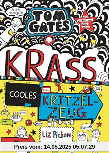 Tom Gates: Krass cooles Kritzelzeug: Cooler Comicroman ab 9 (Die Tom Gates-Reihe, Band 16)