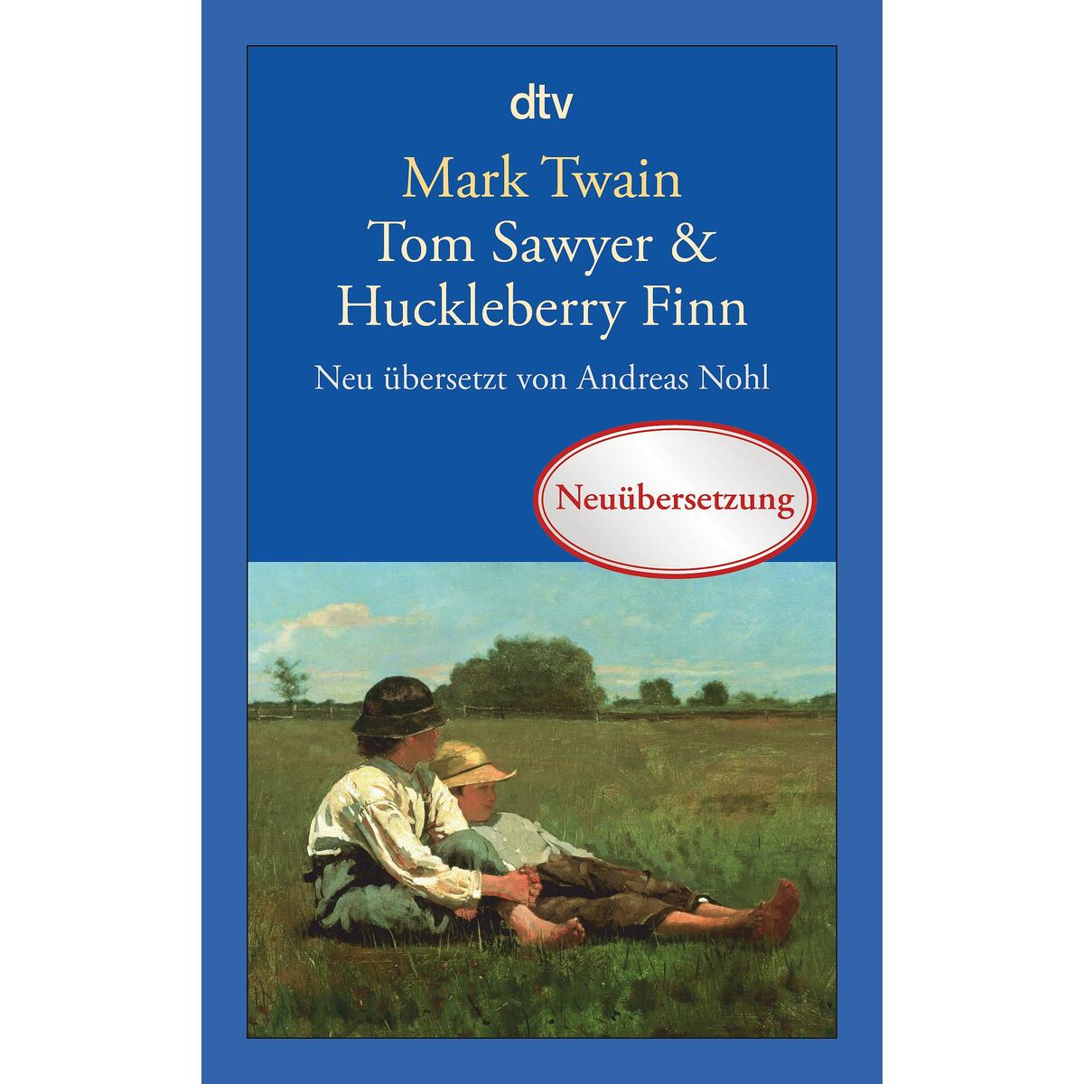 Tom Sawyer & Huckleberry Finn von dtv Verlagsgesellschaft