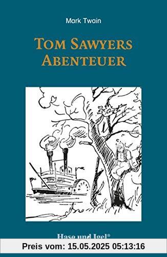 Tom Sawyers Abenteuer / light-Variante: Schulausgabe