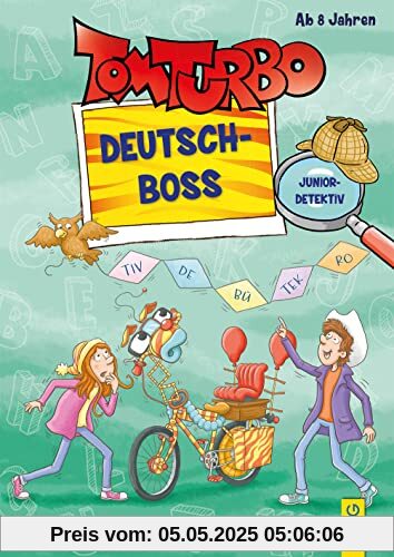 Tom Turbo - Deutsch-Boss Junior (Tom Turbo: Turbotolle Leseabenteuer)
