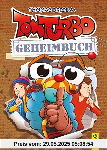 Tom Turbo - Geheimbuch (Tom Turbo: Turbotolle Leseabenteuer)