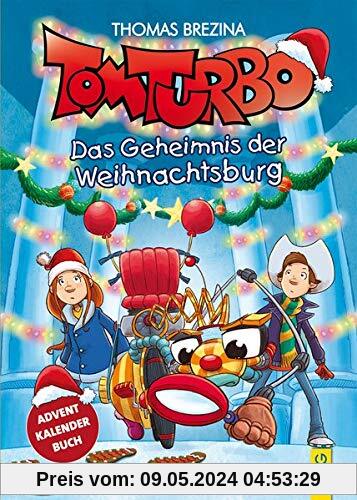 Tom Turbo: Das Geheimnis der Weihnachtsburg (Tom Turbo / Turbotolle Leseabenteuer)